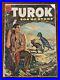 Four-Color-596-1-Turok-Son-of-Stone-Dell-1954-1st-Turok-Dino-Hunter-Andar-01-rxs