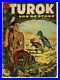 Four-Color-596-Turok-Son-of-Stone-Dell-1954-1st-Turok-the-hunter-and-Andar-Key-01-yza