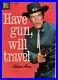 Have-Gun-Will-Travel-1st-iss-Dell-Four-Color-Comic-931-High-Grade-Paladin-1958-01-auf